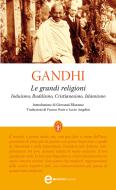 Ebook Le grandi religioni di Karamchand Mohandas Gandhi edito da Newton Compton Editori