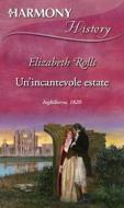 Ebook Un incantevole estate di Elizabeth Rolls edito da HarperCollins Italia