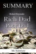 Ebook Summary of Rich Dad, Poor Dad di Mr. Summary edito da Ben Business Group LLC