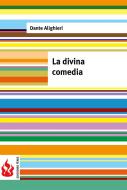 Ebook La divina comedia (low cost). Edición limitada di Dante Alighieri edito da Dante Alighieri