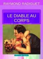 Ebook Le diable au corps di Raymond_Radiguet edito da Raanan Editeur