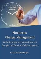 Ebook Modernes Change Management di Frank Mildenberger edito da Books on Demand
