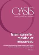 Ebook Oasis n. 27, Islam sunnite: malaise et renouveau di Fondazione Internazionale Oasis edito da Marsilio
