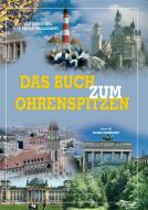 Ebook Das Buch zum Ohrenspitzen di Paola Vallavanti, Jan Henschel edito da EDUCatt