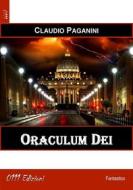 Ebook Oraculum Dei di Claudio Paganini edito da 0111 Edizioni