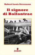 Ebook Il signore di Ballantrae di Robert Louis Stevenson edito da Fermento