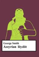 Ebook Assyrian löydöt E-kirja di George Smith edito da Books on Demand