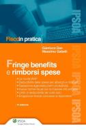 Ebook Fringe benefits e rimborsi spese di Gianluca Dan - Massimo Gabelli edito da Ipsoa
