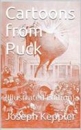Ebook Cartoons from Puck di Joseph Keppler edito da iOnlineShopping.com