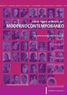 Ebook Teorie figure architetti del Modernocontemporaneo di AA. VV. edito da Gangemi Editore