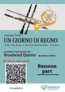 Ebook Bassoon part of "Un giorno di regno" for Woodwind Quintet di Giuseppe Verdi, a cura di Enrico Zullino edito da Glissato Edizioni Musicali