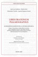 Ebook Liber Orationum Psalmographus di Manlio Sodi, José Luis Gutiérrez-Martín, Alessandro Toniolo, Ignacio Esparza Lezáun edito da EDUSC