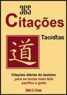 Ebook 365 Citações Taoistas di Xabier K. Fernao edito da Babelcube Inc.