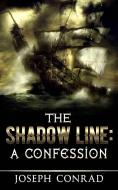 Ebook The Shadow Line: A Confession di Joseph Conrad edito da anna ruggieri