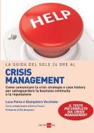 Ebook La guida del Sole 24 Ore al crisis management di Luca Poma, Giampiero Vecchiato edito da IlSole24Ore Publishing and Digital