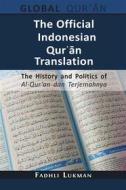 Ebook The Official Indonesian Qur??n Translation di Fadhli Lukman edito da Open Book Publishers