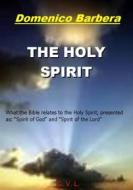 Ebook The Holy Spirit di Domenico Barbera edito da Babelcube Inc.
