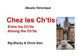 Ebook Chez les Ch'tis di Abuela Véronique edito da Books on Demand