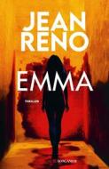 Ebook Emma di Jean Reno edito da Longanesi