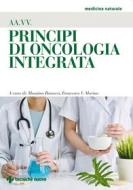 Ebook Principi di oncologia integrata di AA. VV. edito da Tecniche Nuove