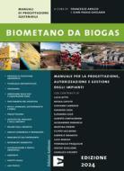 Ebook Biometano da biogas di Arecco Francesco, Ghelardi Gian Paolo edito da Edizioni Ambiente