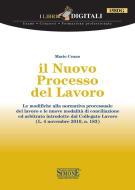 Ebook il Nuovo Processo del Lavoro di Mario Ceano edito da Edizioni Simone