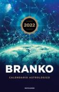 Ebook Calendario astrologico 2022 di Vatovec Branko edito da Mondadori