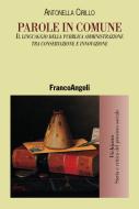 Ebook Parole in comune di Antonella Cirillo edito da Franco Angeli Edizioni