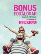 Ebook Bonusföräldrar di Jesper Juul edito da Books on Demand