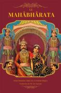 Ebook Le Mahâbhârata di Ph. Ed. Foucaux edito da Alicia Editions