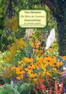 Ebook Die Blüte des Sommers di Vera Hewener edito da Books on Demand
