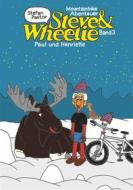 Ebook Steve & Wheelie - Mountainbike Abenteuer di Stefan Pastor edito da Books on Demand