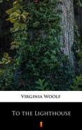 Ebook To the Lighthouse di Virginia Woolf edito da Ktoczyta.pl