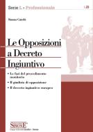 Ebook Le Opposizioni a Decreto Ingiuntivo di Simona Caterbi edito da Edizioni Simone