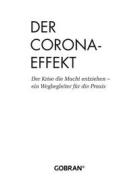 Ebook Der Corona-Effekt di Michael Gobran edito da Books on Demand