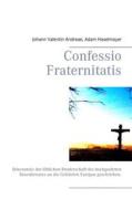 Ebook Confessio Fraternitatis di Johann Valentin Andreae, Adam Haselmayer edito da Books on Demand