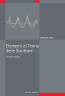 Ebook Elementi di Teoria delle Strutture di Ennio De Rosa edito da Liguori Editore