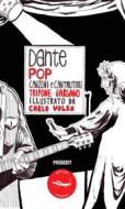 Ebook Dante Pop di Trifone Gargano edito da Progedit Editore