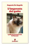 Ebook L'impronta del gatto - I gialli del Commissario De Vincenzi di Augusto De Angelis edito da Fermento