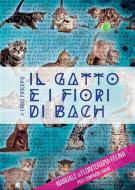 Ebook Il gatto e i fiori di Bach di Fabio Procopio edito da Youcanprint