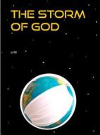 Ebook The Storm Of God di Jp BB edito da Books on Demand