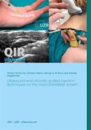 Ebook Ultrasound and clinically guided Injection techniques on the musculoskeletal system di Giorgio Tamborrini, Christian Dejaco, George A. W. Bruyn, Andreas Siegenthaler edito da Books on Demand