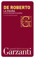 Ebook La Paura e altri racconti di guerra di Federico De Roberto edito da Garzanti classici