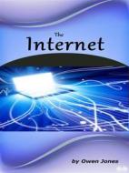 Ebook The Internet di Owen Jones edito da Tektime
