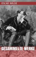 Ebook Oscar Wilde - Gesammelte Werke di Oscar Wilde edito da Paperless