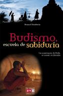 Ebook Budismo, escuela de sabiduría di Bernard Baudouin edito da De Vecchi