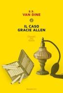 Ebook Il caso Gracie Allen di Arthur Conan Doyle edito da Rusconi Libri