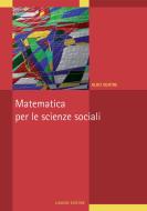Ebook Matematica per le scienze sociali di Aldo Ventre edito da Liguori Editore