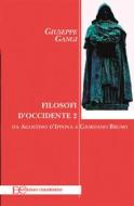 Ebook Filosofi d&apos;occidente 2 di Giuseppe Gangi edito da Edizioni Clandestine
