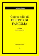 Ebook Compendio di Diritto di Famiglia di Stefano Galeano edito da Youcanprint Self-Publishing